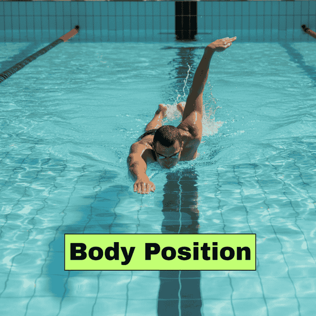 Freestyle Perfect Body Position